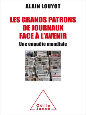 cover image of Les Grands Patrons de journaux face à l'avenir